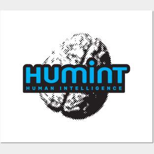 HUMINT Human Intelligence Not AI Posters and Art